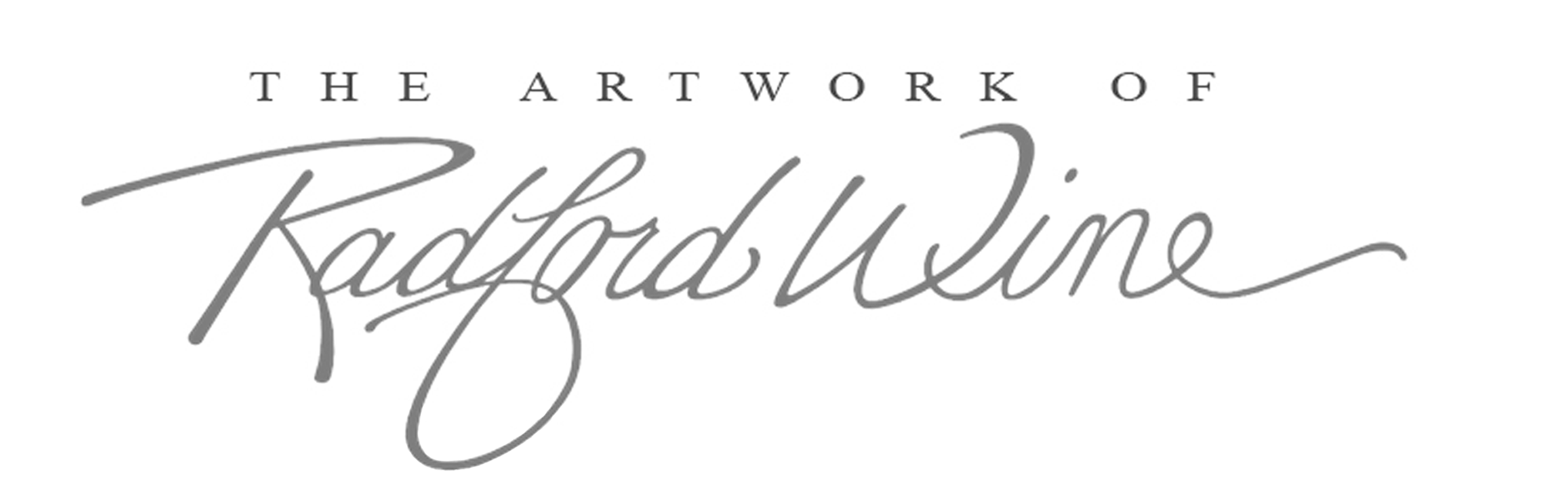 The Artwork of Radford Wine